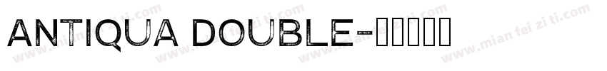 Antiqua Double字体转换